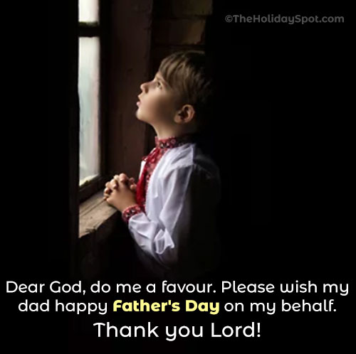 A in-heavenly Father's Day quote themed with a child praying to God