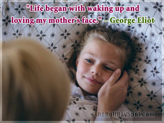Mother's Day Quotes - George Eliot