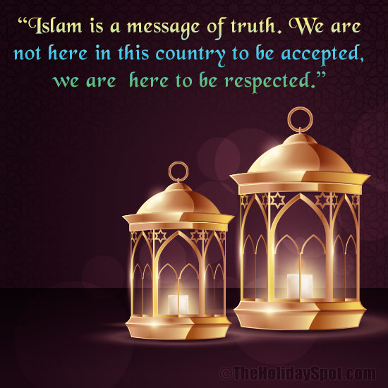 Ramadan Quotation - Islam is a message of truth