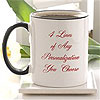 You Name It - Personalized Coffee Mug