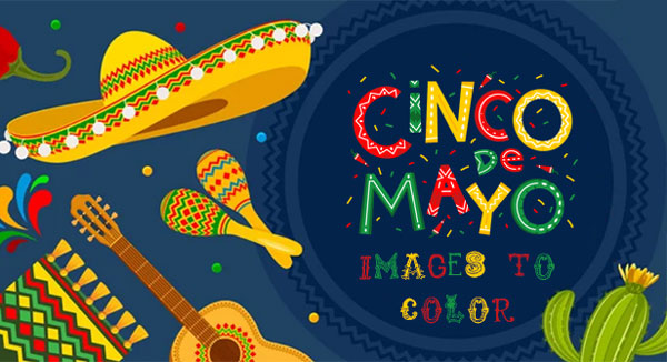 Cinco de Mayo Images to Color