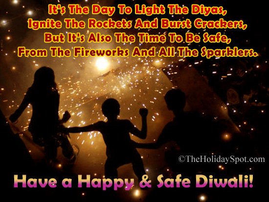 Have a Happy and Safe Diwali