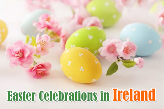 Easter celebrations in Ireland