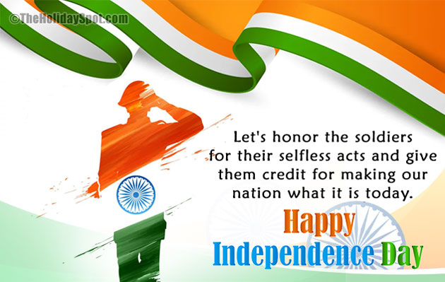 Happy Independence Day card with a message of honoring the soldiers for their selfless acts