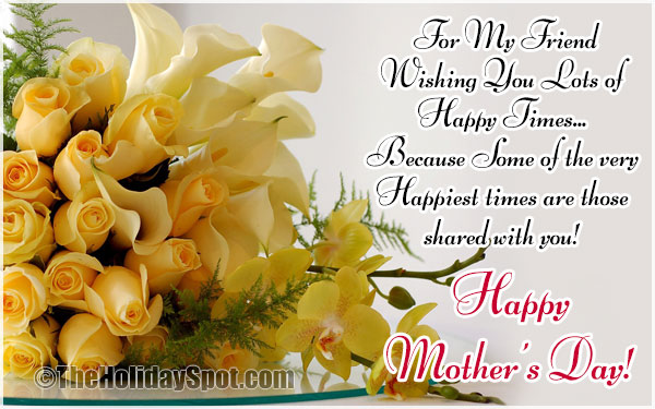Mother's Day wishes card for friend with yellow roses