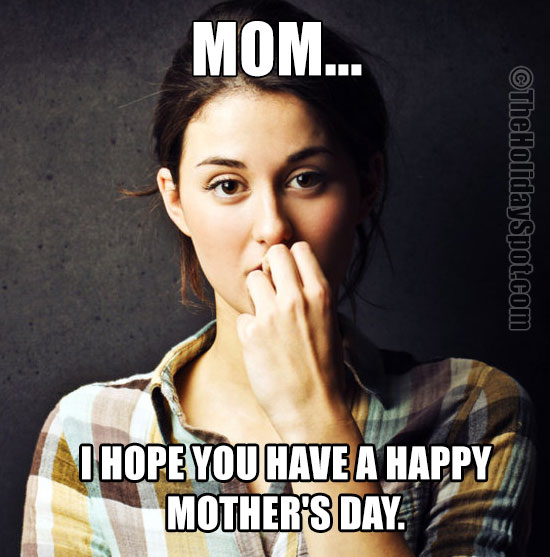 Mother's Day meme themed with a worried woman