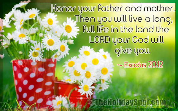 Exodus 20:12 - Mother's Day Bible Verses on father and mother