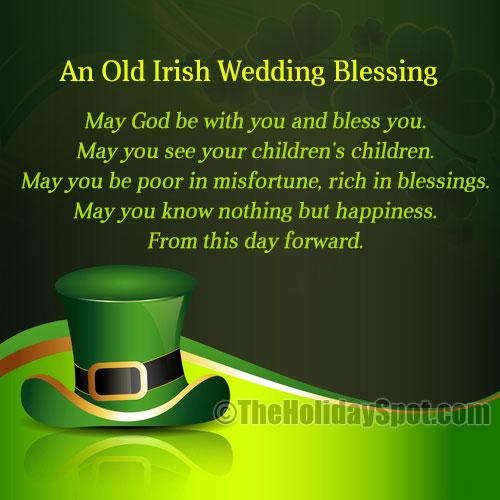 An old Irish Wedding Blessing for St. Patrick's Day