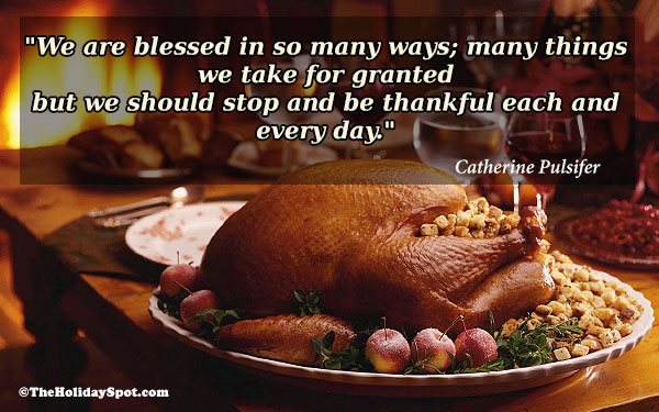 We are blessed in so many ways - the Thanksgiving quote