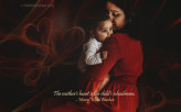 Mother's heart is the chi…