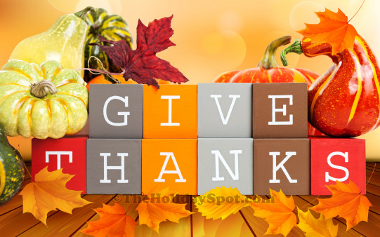 Give Thanks - Wallpapers from TheHolidaySpot
